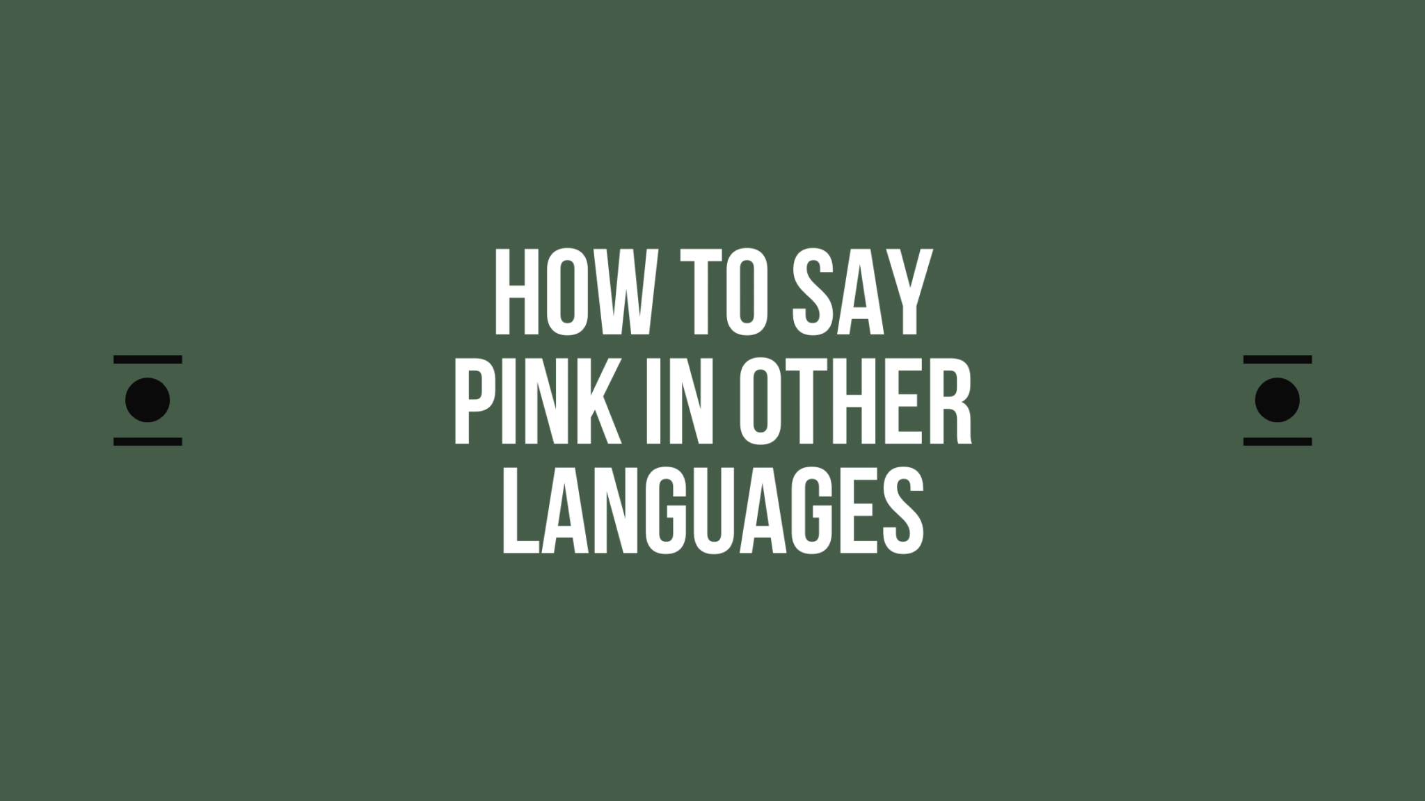 how-to-say-pink-in-different-languages-do-you-know