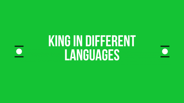 How to say king in other languages ​​in the world?