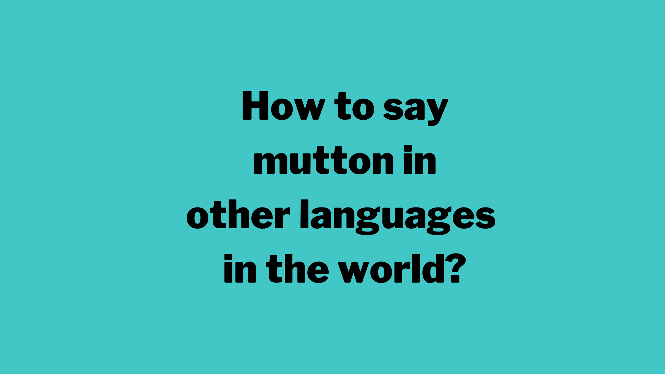 How to say mutton in other languages in the world?