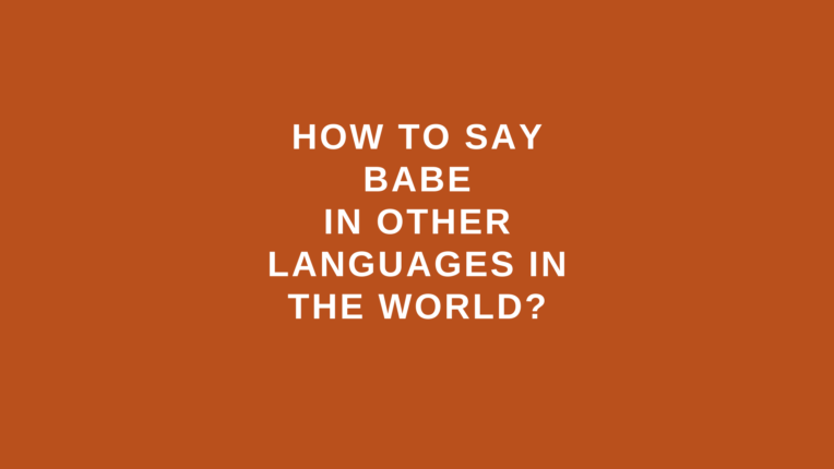 how-to-say-babe-in-many-languages-live-sarkari-yojana