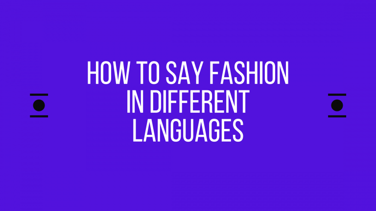 How to say fashion in other languages in the world?