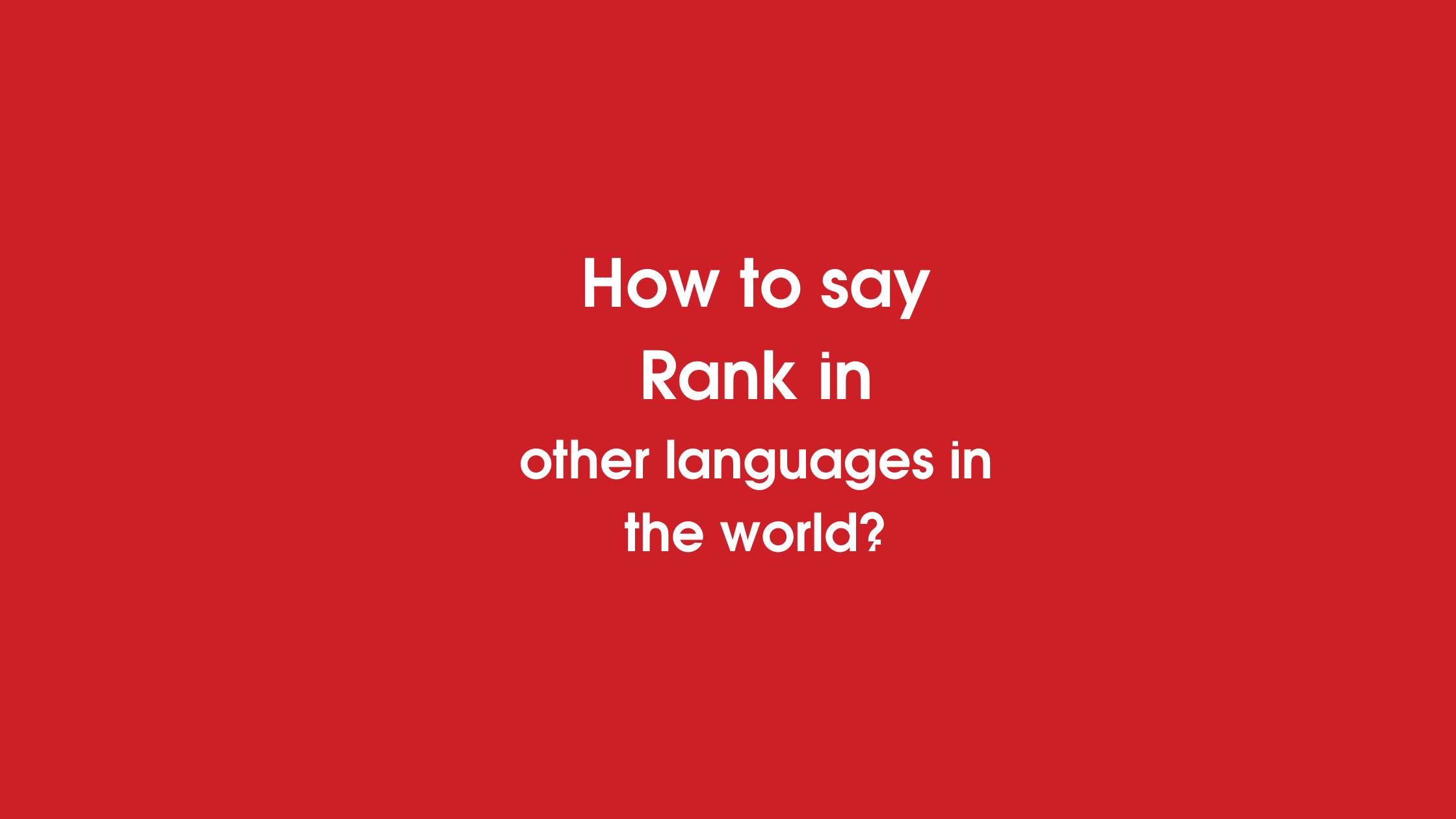 How to say Rank in other languages ​​in the world?