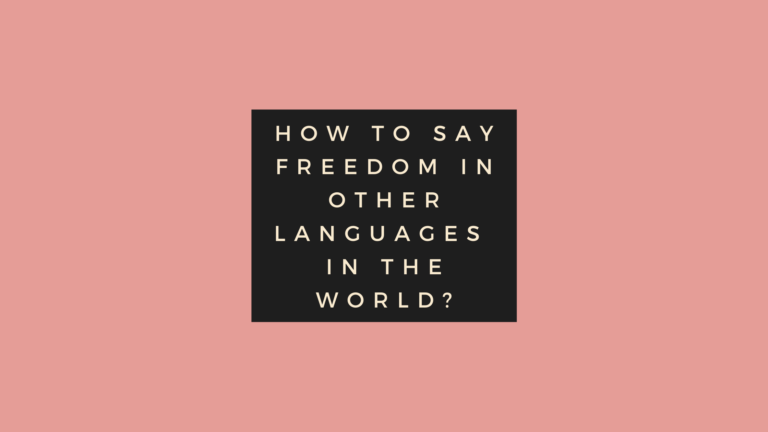 How to say Freedom in other languages in the world?