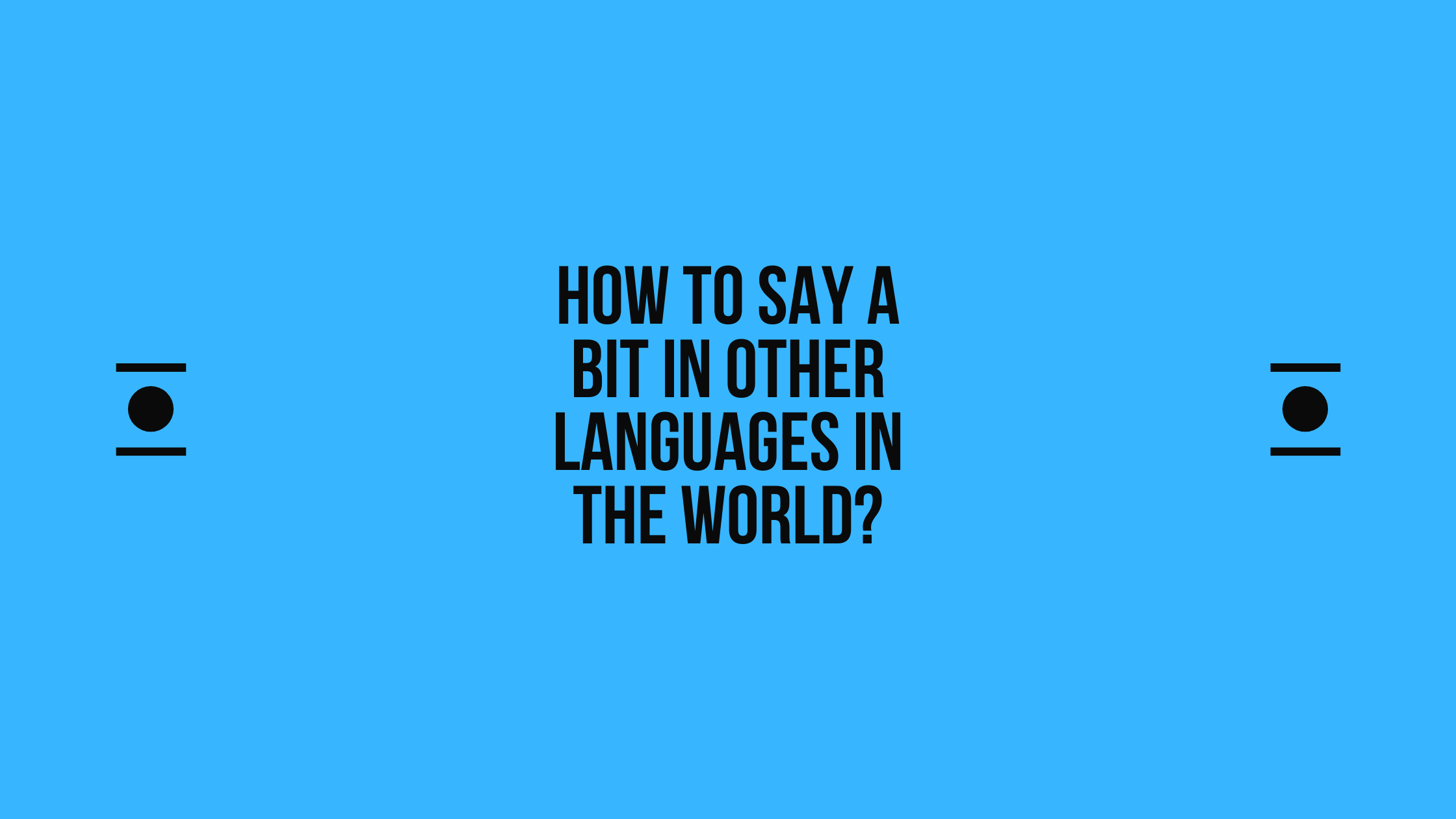 How to say a-bit in other languages in the world? | Live sarkari yojana