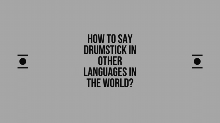 How to say drumstick in other languages in the world? | Live sarkari yojana