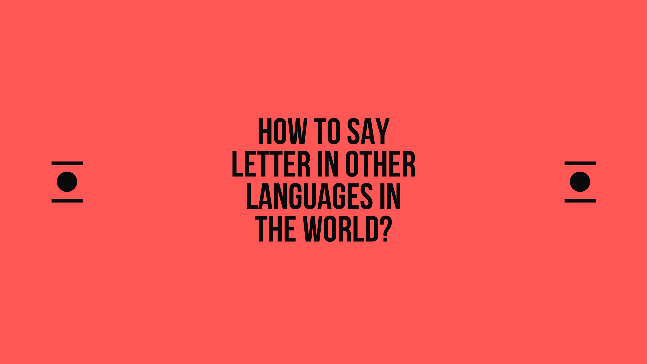 How to say letter in other languages in the world? | Live sarkari yojana