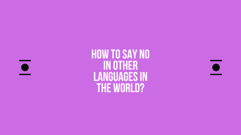 How to say No in other languages ​​in the world?