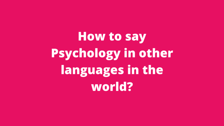 how-to-say-psychology-in-different-languages-do-you-know